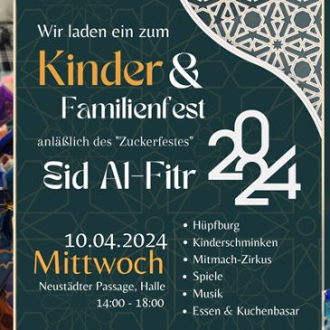 Kinder- und Familienfest anlässlich des Zuckerfestes in Neustadt