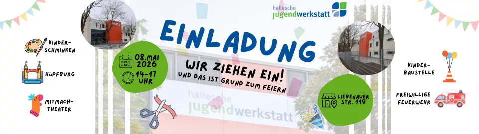 Einladung zur Eröffnung des neuen Hortes