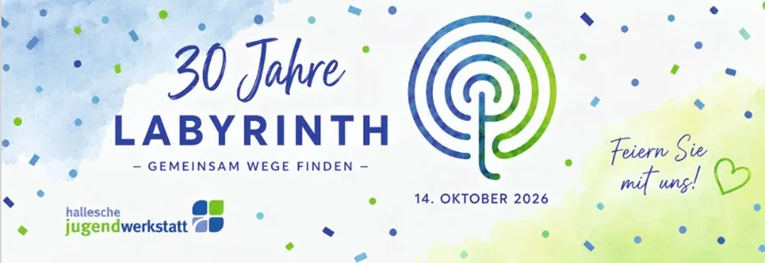 Einladung 30 Jahre Labyrinth