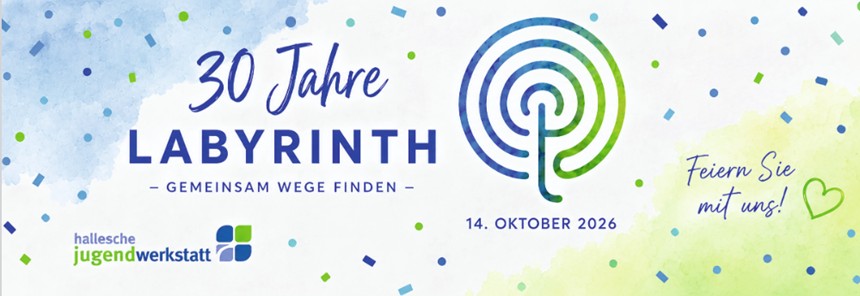 Einladung 30 Jahre Labyrinth